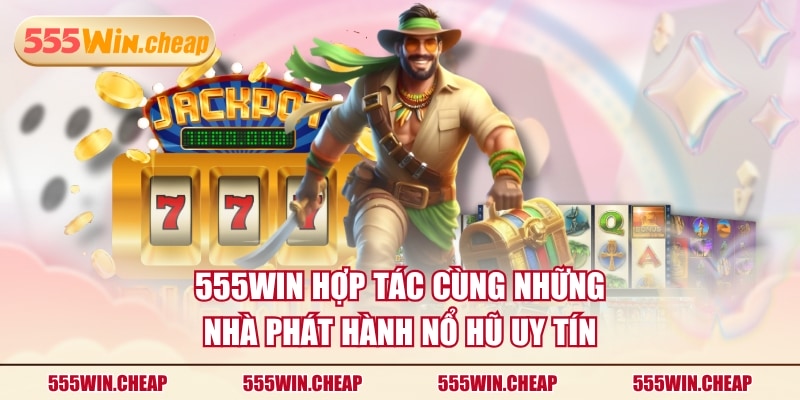 Nổ Hũ 555WIN - Quay Hũ Ngay, Nhận Quà Cực Khủng Mỗi Ngày - Betvertex
