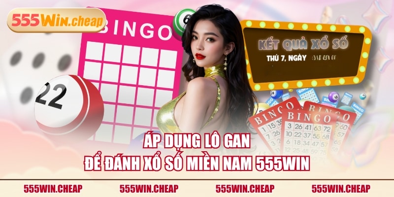 Mẹo Chơi Xổ Số Miền Nam 555WIN Siêu Chuẩn Do Cao Thủ Bật Mí - Betvertex