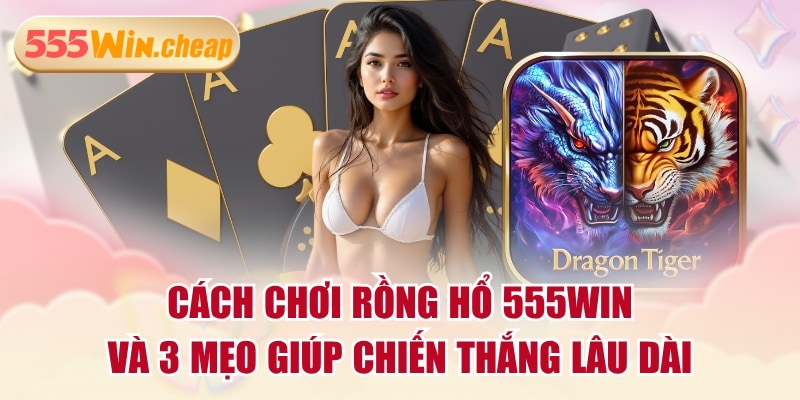 Trải Nghiệm Casino 555WIN Cùng 250 Bàn Cược Chất Lượng Cao - Betvertex