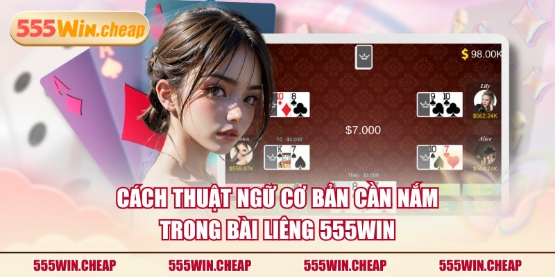 Bài Liêng 555WIN | Nguyên Tắc Tham Gia Cho Mọi Tân Thủ - Betvertex