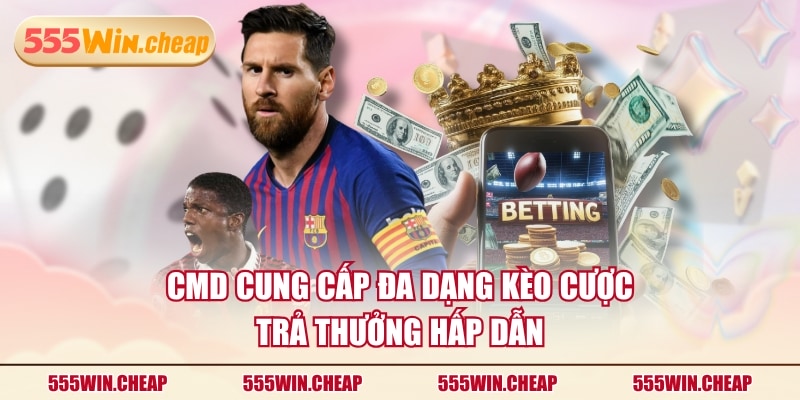 Khám Phá CMD Thể Thao 555WIN Với Nhiều Bộ Môn, Kèo Cược Hot - Betvertex
