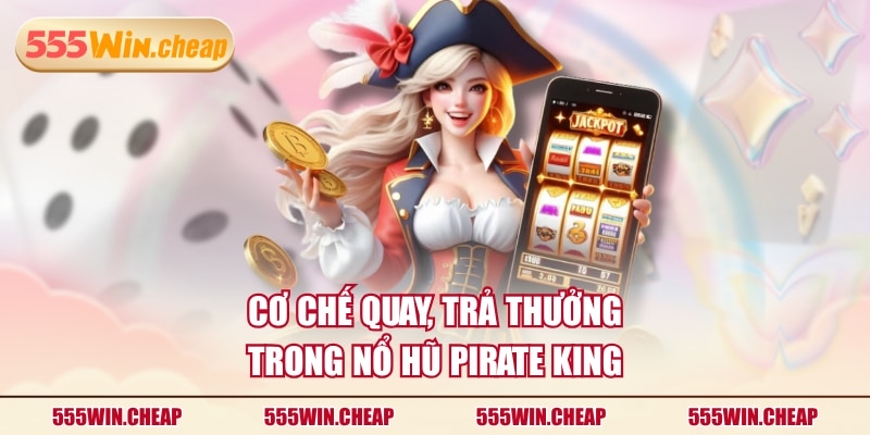 Nổ Hũ Pirate King - Săn Jackpot Đại Dương Nhận Thưởng Khủng - Betvertex