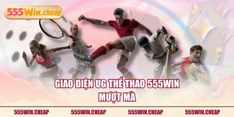 UG Thể Thao 555WIN - Trải Nghiệm Kèo Hot Trả Thưởng Siêu Hời - Betvertex