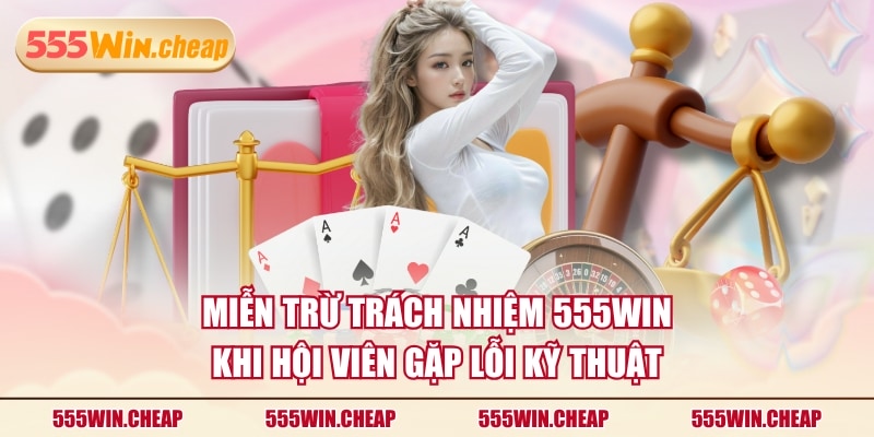 Miễn Trừ Trách Nhiệm 555WIN - Nguyên Tắc Cơ Bản Cần Nắm - Betvertex