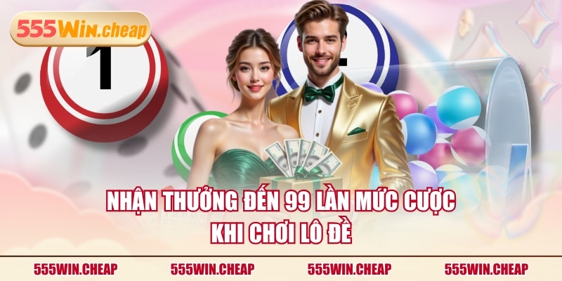 4 Ưu Điểm Xổ Số 555WIN Hấp Dẫn Hàng Triệu Khách Hàng - Betvertex