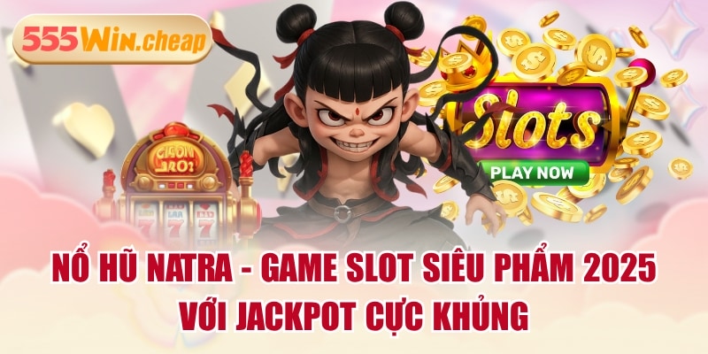 Nổ Hũ 555WIN - Quay Hũ Ngay, Nhận Quà Cực Khủng Mỗi Ngày - Betvertex