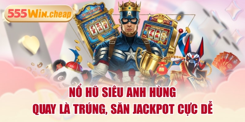 Nổ Hũ 555WIN - Quay Hũ Ngay, Nhận Quà Cực Khủng Mỗi Ngày - Betvertex