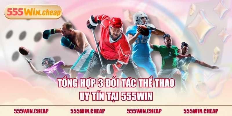 Thể Thao 555WIN - Khám Phá Chuyên Mục Cá Cược Đầy Hấp Dẫn - Betvertex